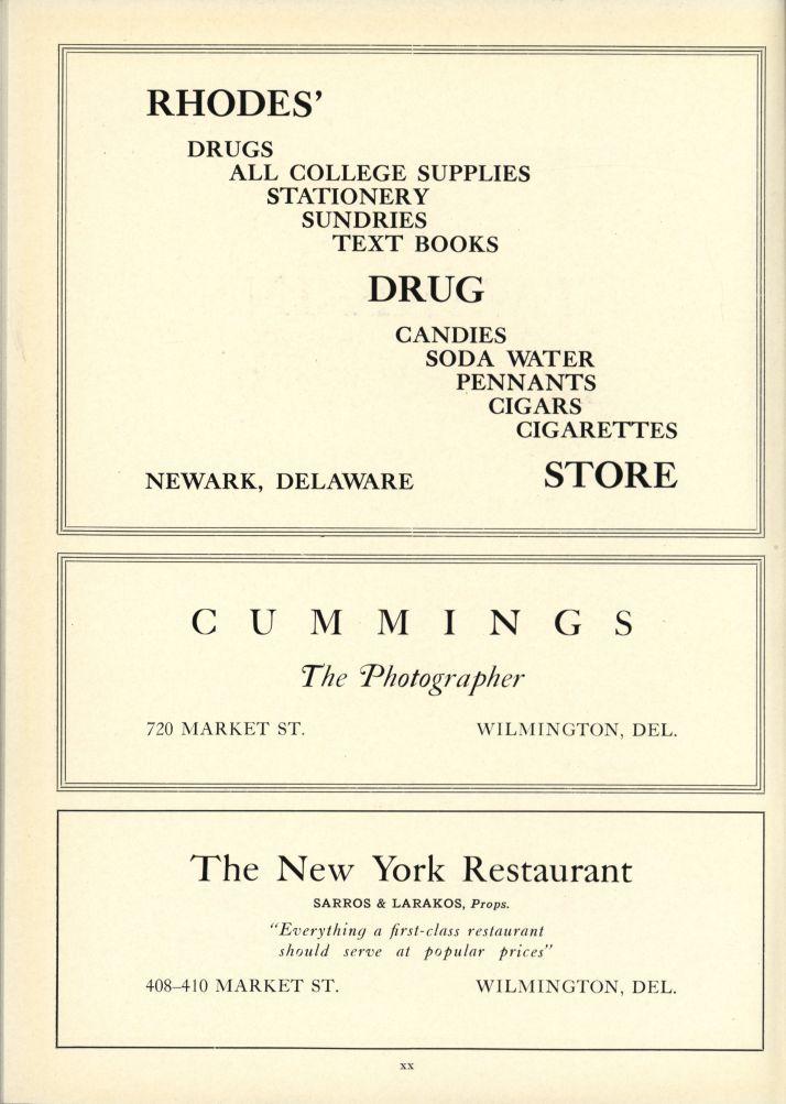 RHODES' DRUGS ALL COLLEGE SUPPLIES STATIONERY SUNDRIES TEXT BOOKS NEWARK, DRUG CANDIES SODA WATER PENNANTS CIGARS CIGARETTES STORE C U M M I N G S The Photographer 720 MARKET
