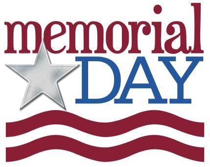 MEMORIAL DAY CELEBRATION Monday, May 30 th Pool Open 10am-6pm