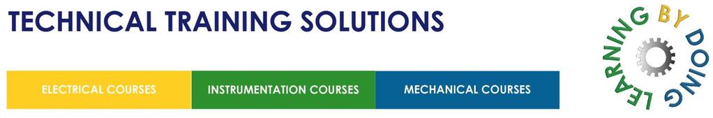CONTROL and INSTRUMENTATION COURSE 500: 5 DAYS: Max 8 Candidates This course covers the key aspects of current instrumentation and process control technology and is designed to enable maintenance