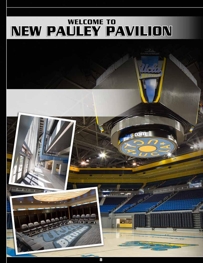 UCLA has returned to Pauley Pavilion in 2012-13, after the building underwent an extensive $136-million renovation.