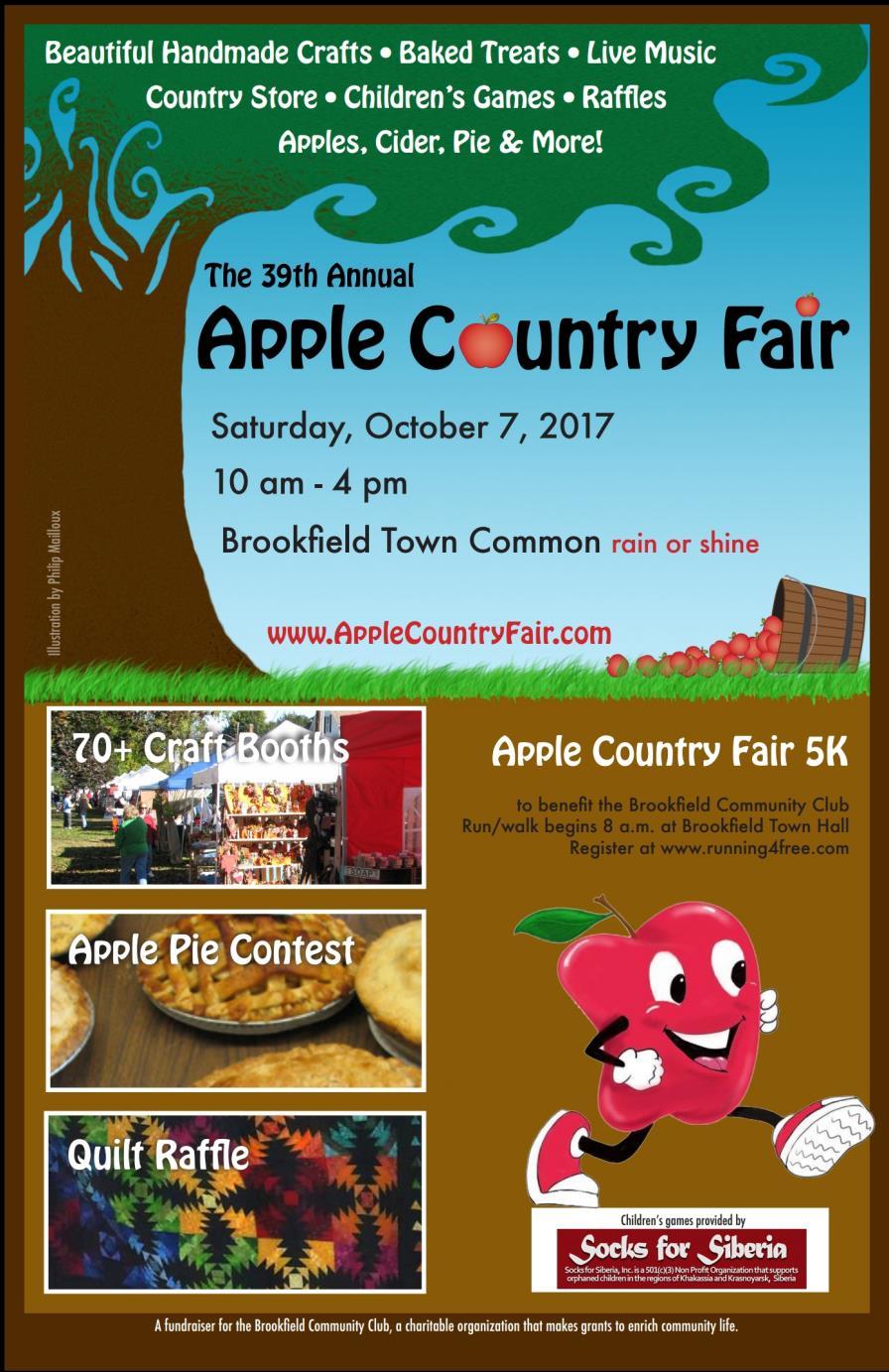 39 TH ANNUAL BROOKFIELD APPLE COUNTRY FAIR Saturday, October 7 th from 10:00 4:00 On the Brookfield Common AppleCountryFair.