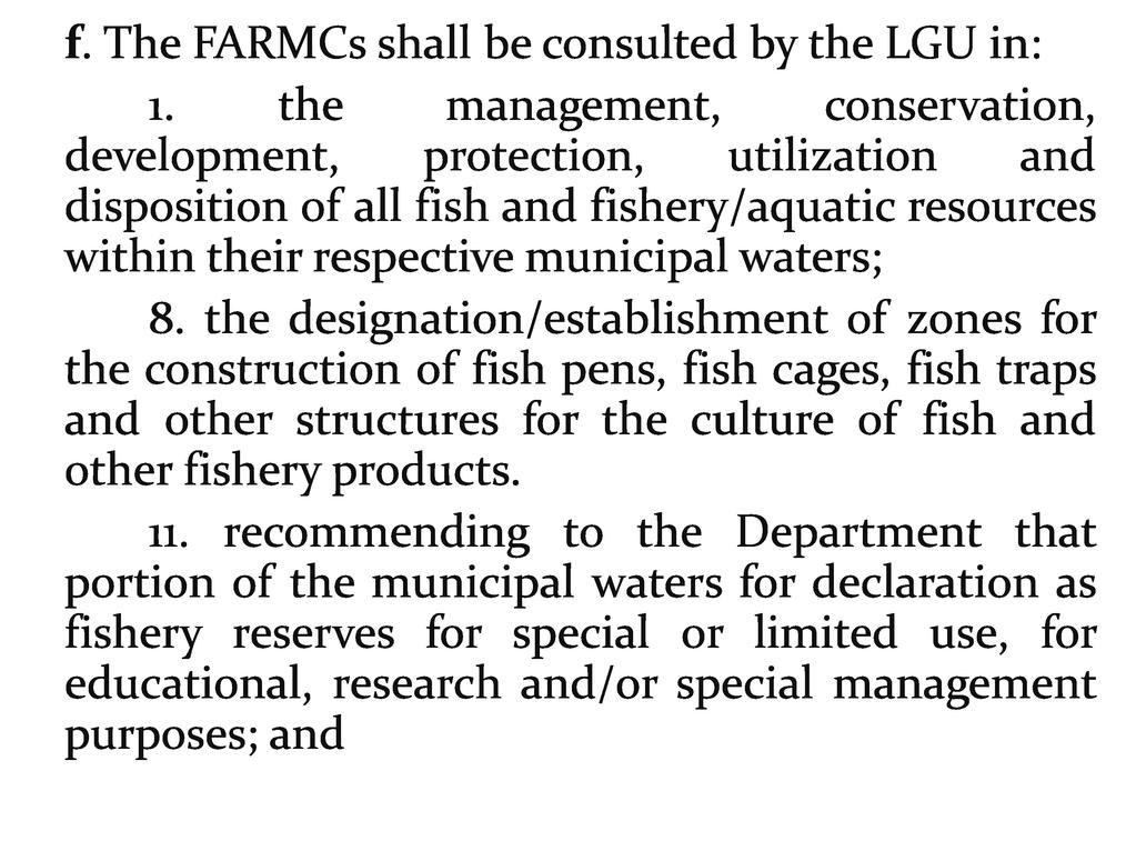 f. The FARMCs shall be consulted by the LGU in: 1.