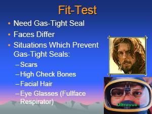 PROPER FITTING The proper fitting of a respirator is determined by a fit tests and seal checks. Fit tests can be Qualitative or Quantitative.