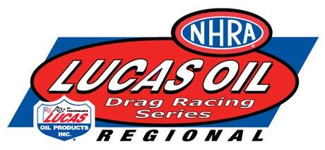 2015 NHRA Lucas Oil Drag Racing Series Alcohol Regional Event Schedule Listed by region East Region Event Dates Track City, State 2-2 2/20-2/22 Gainesville Raceway * Gainesville, FL 1-1 4/24-4/25