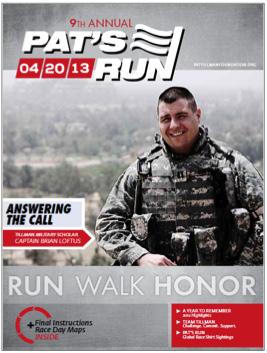 As a sponsor of the 10th Annual Pat s Run your participation will not only honor Pat Tillman s legacy of leadership and service, it will make a direct and positive impact in the lives of the Tillman