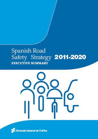 Urban road safety To reduce the socioeconomic impact of road traffic accidents. General framework Spanish Road Safety Strategy 2011-2020: Priorities 1. To protect the most vulnerable users. 2. To promote safe mobility in urban areas.