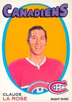 Card: 1971-72 O-Pee-Chee #146 Player: Claude Larose Team: Montreal Canadiens Value: $4.