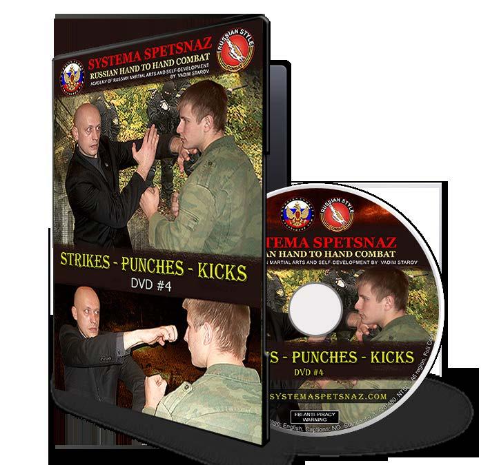 SYSTEMA SPETSNAZ DVD #4: STRIKES PUNCHES - KICKS Learn Full Contact Shocking Techniques Main Principles of Strikes, Punches & Kicks Precise Fingers Strikes Wrist & Palm Strikes Elbow, Shoulder and