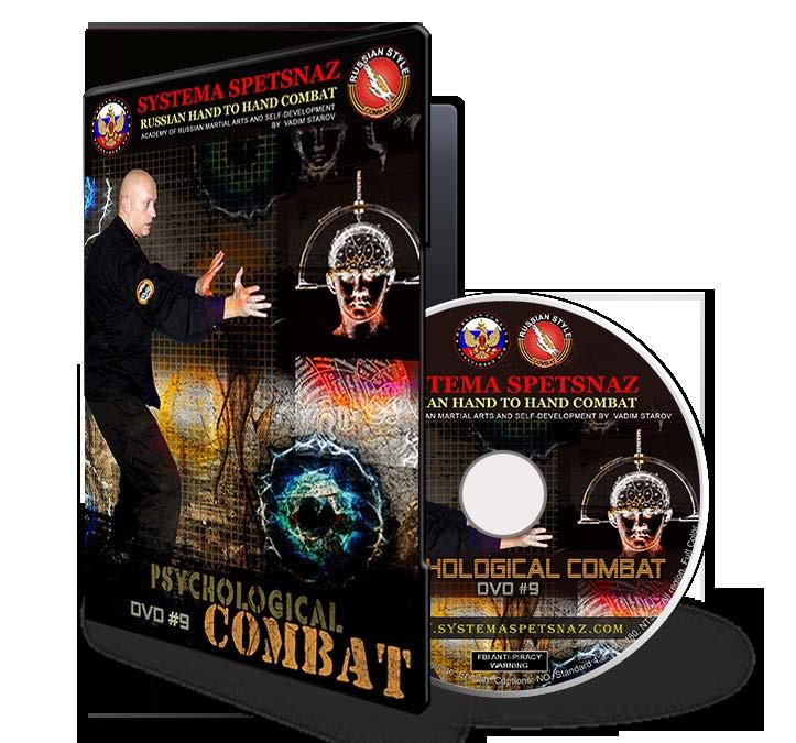 SYSTEMA SPETSNAZ DVD #9: NO CONTACT PSYCHOLOGICAL COMBAT There are many myths and arguments about No Contact Combat. How do you reveal, release and develop your hidden reserve abilities?