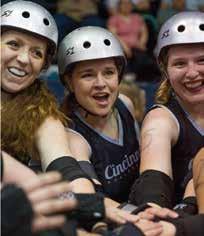 Fans of every demographic The Cincinnati Rollergirls offer a unique and exciting way to share your name and message with loyal sports fans of every demographic, from adventurous young professionals