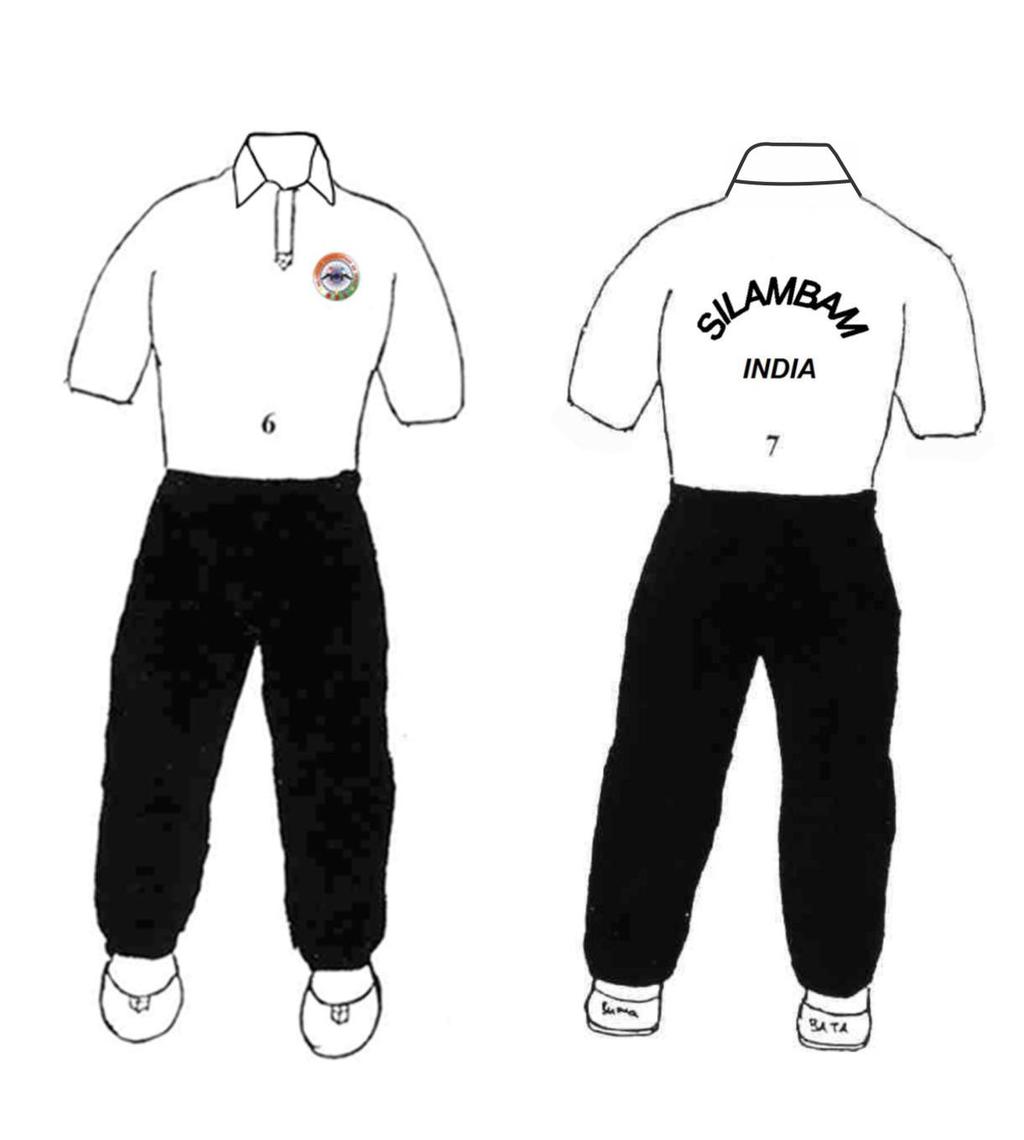 Participant s Uniform for All Events The uniform of Silambam participant for all individual (refer picture 6 & 7) 1.