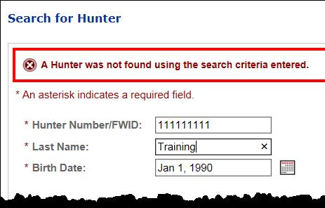 NOTE: If hunter is not found, the hunter is instructed to call FrontCounter BC Contact Centre at 1-877-855-3222. The Hunter s Application will display.