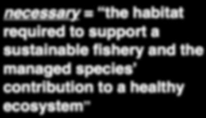 fishery and the managed species contribution to a healthy