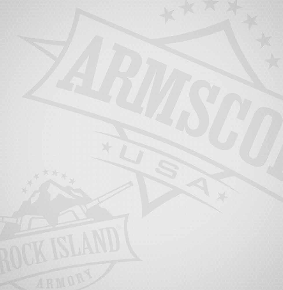 THE INDUSTRY S MOST RIDICULOUS ARMSCOR.COM We have a ridiculous amount of confidence in our products.