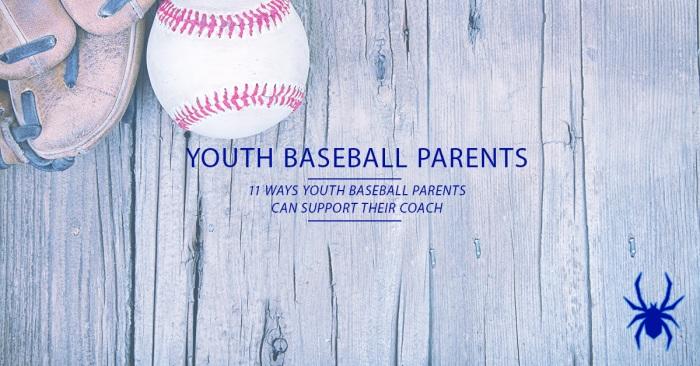 11 Ways Youth Baseball Parents Can Support Their Coach spiderselite.com/2015/07/22/baseball-parents-support-coach/ Coach Jon Youth baseball parents have a difficult job.
