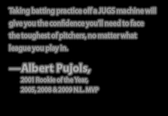 The JUGS Super Softball Machine has given me constant trouble-free practices for years. Every young softball player should make a JUGS machine part of their daily practice routine.