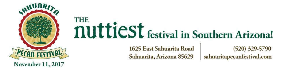 The Green Valley Pecan Company is proud to present the 9th Annual Sahuarita Pecan Festival on Nov. 11, 2017 in Sahuarita, Arizona.