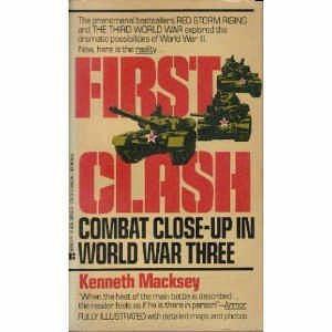 Designer s notes First Clash First Clash is a work of fiction written by the late Kenneth Macksey for the Canadian Armed Forces.