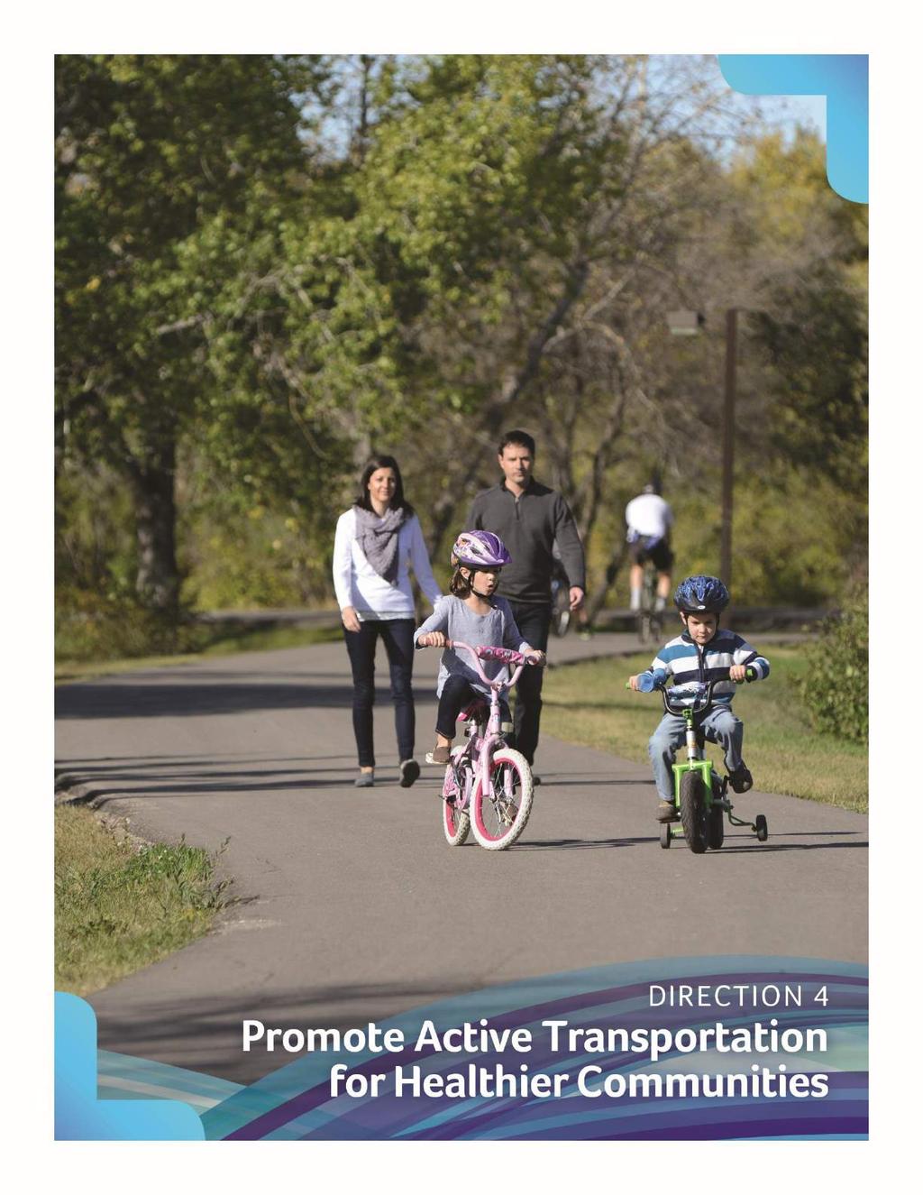 Promote Active Transportation for Healthier