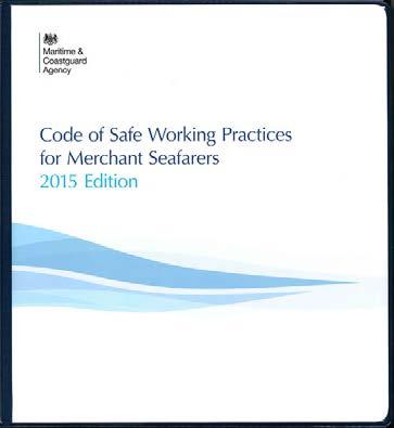 Pilot s Perspective Code of Safe Working Practices for Merchant Seafarers