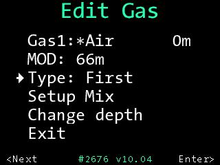 Type Each mix can be set to the following type: First: The first gas which is used when the dive starts. Only one gas can be marked as first.