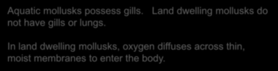 Oxygen from the water diffuses into the blood vessels of the gills.
