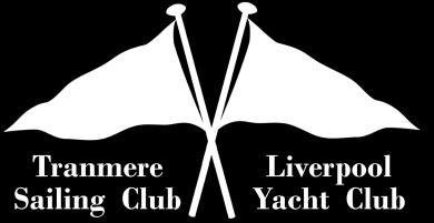 Liverpool Yacht Club Tranmere Sailing Club in association with Spring Bank Holiday regatta, May 27 th -29 th 1.