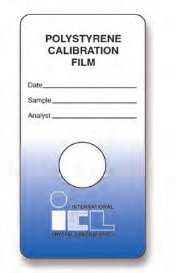 Calibration Films Films Polystyrene Calibration Films ICL produces calibration films for IR and FTIR spectrophotometers that are certified to be traceable to NIST 1921b Standard Reference Material