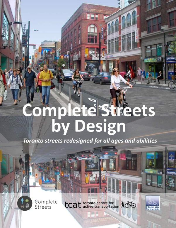 How can you Use a Complete Streets Approach Balance the wants and needs of cyclists, motorists, pedestrians, etc.