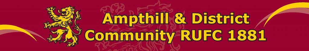 Minis and Juniors Section Welcome Pack 2014 A very warm welcome to Ampthill Rugby Club!