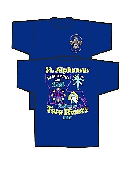 ST.ALPHONSUS PARISH COMMUNITY FESTIVAL OF TWO RIVERS T-SHIRT ORDER FORM NAME: HOME OR CELL# HOMEROOM AT SAS YOUTH T-SHIRT, WITH FULL COLOR LOGO AND DESIGN $10.