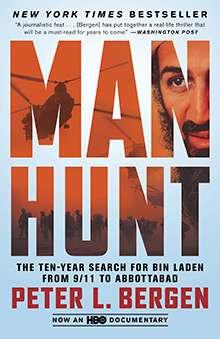 For further study Peter Bergen, Manhunt: The Ten- Year Search for Bin Laden from 9/11 to Abbottabad Graham Allison, How it Went Down, Time,