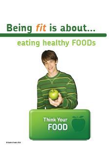 Objectives In this activity girls will gain further understanding of: The importance of fueling your body with fit foods.
