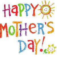 MAY Saturday, May 12th: Kid s Zone Mother s Day Activities Time: 5:00 pm- 10:00 pm Show your mom how much you appreicate and love her. Come create special crafts that will put a smile on her face.