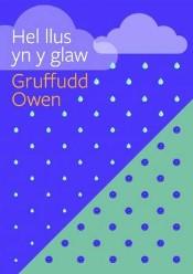 HEL LLUS YN Y GLAW CYFARFOD CYLCH CADWGAN Y TABERNACL Gruffudd Owen oedd y siaradwr yng nghyfarfod Cylch Cadwgan y Tabernacl ar nos Wener 25 Tachwedd 2016.