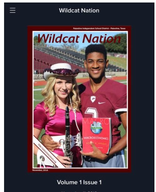 We invite you to view our latest endeavor, Wildcat Nation, a digital publication created in app and web form by Palestine High School Printing and Imaging Technology &