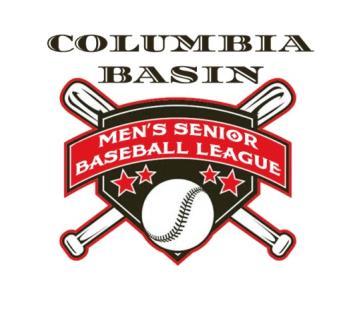 Clumbia Basin Men s Senir Baseball League PO Bx: 1231 Ephrata, WA 98823 cbmsbl@gmail.