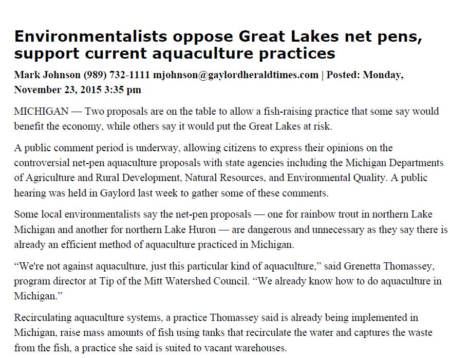 Summer 2015 We re not against aquaculture, just this particular kind of aquaculture We already know how to do aquaculture in Michigan
