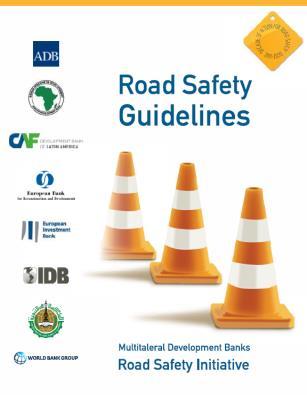 The World Bank and relevant state governments have applied minimum star rating standards as part of road projects in Karnataka, Assam, Gujarat and Kerala in India.
