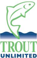 2013 A report developed by Trout Unlimited made possible with funding