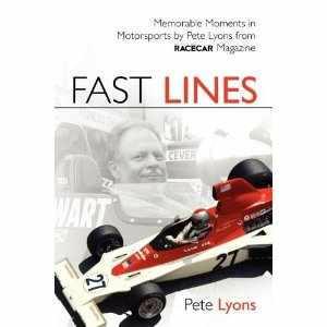 ESCURSIONI By Martin Emsley Been in touch with Pete Lyons; he has recently published a new book; "FAST LINES: Memorable Moments in Motorsports" is a selection of 55 of monthly columns from Vintage