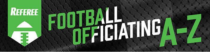 Referee has collected some of the best Football Officiating tips & techniques they could find and have created a Football Officiating A-Z email series to share with officials.