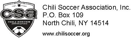 Chili Soccer Association Registration Packet 2018 Soccer Registration Fees Travel: September 1, 2017 December 31, 2017 House: October 1, 2017 February 28, 2018 Tykes: October 1, 2017 May 1, 2018 (or