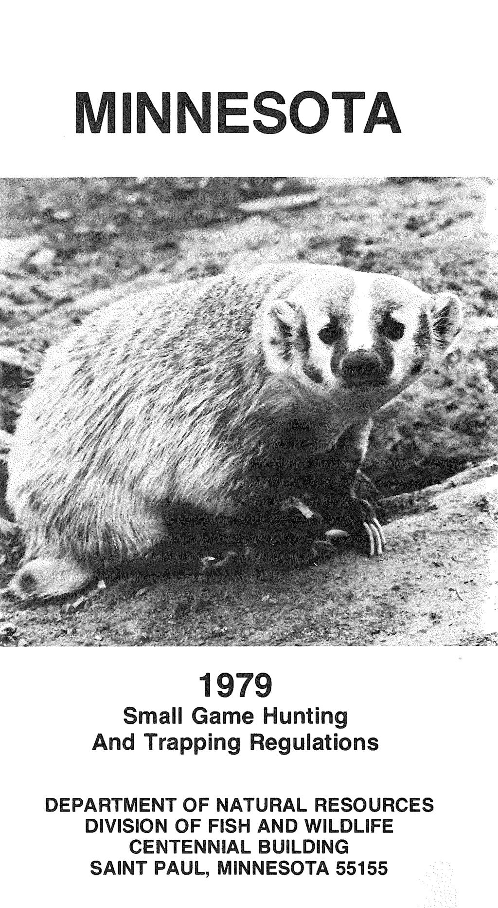 I 1979 Small Game Hunting And Trapping Regulations DEPARTMENT OF NATURAL