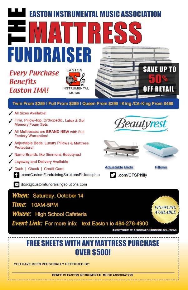 Get a Good Night s Sleep On Saturday, October 14 th, from 10 am to 5 pm, the Easton IMA will hold its first annual Mattress Sale Fundraiser.