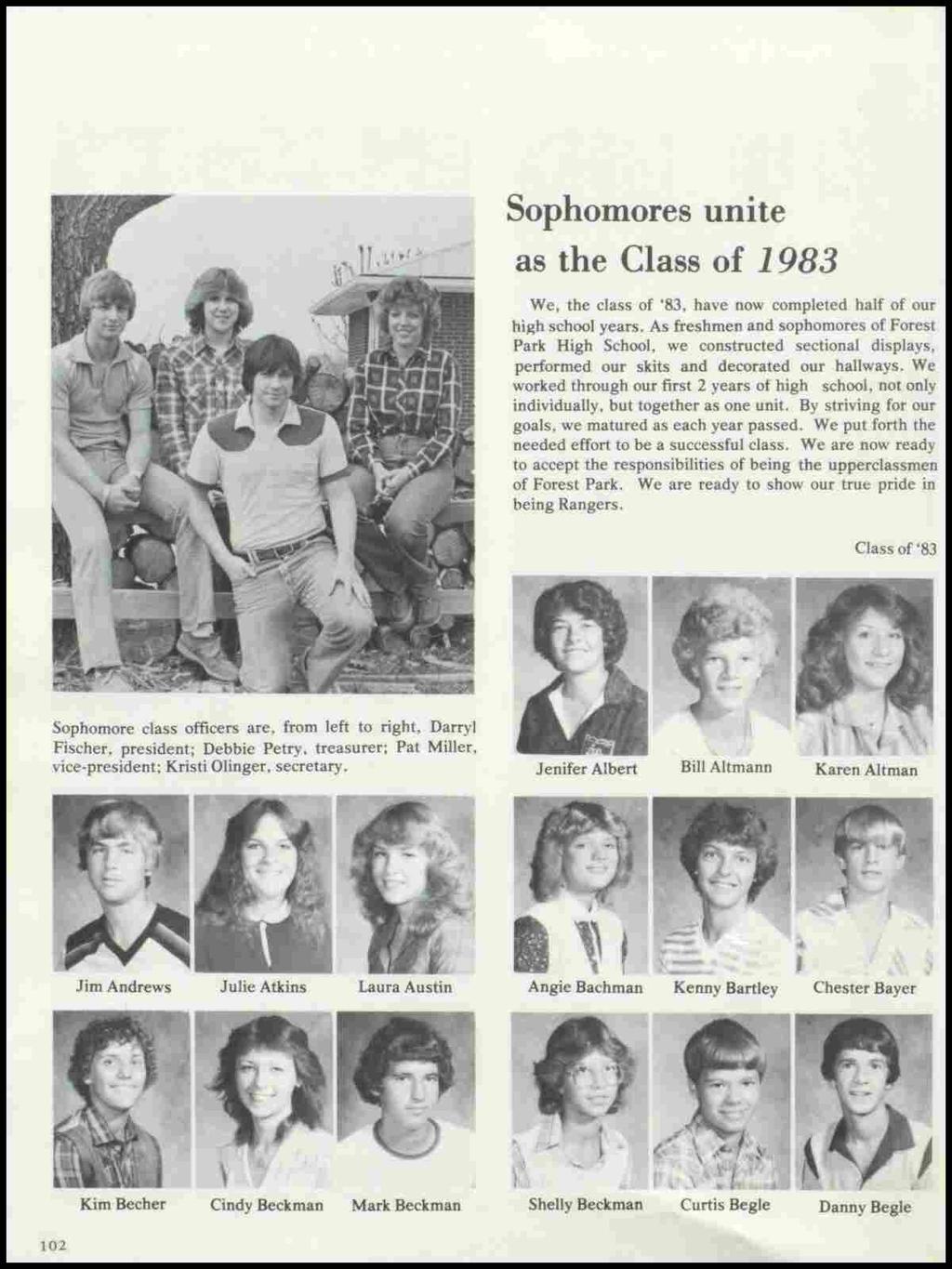 Sophomores unite as the Class of 1983 We, the class of '83, have now completed half of our high school years.