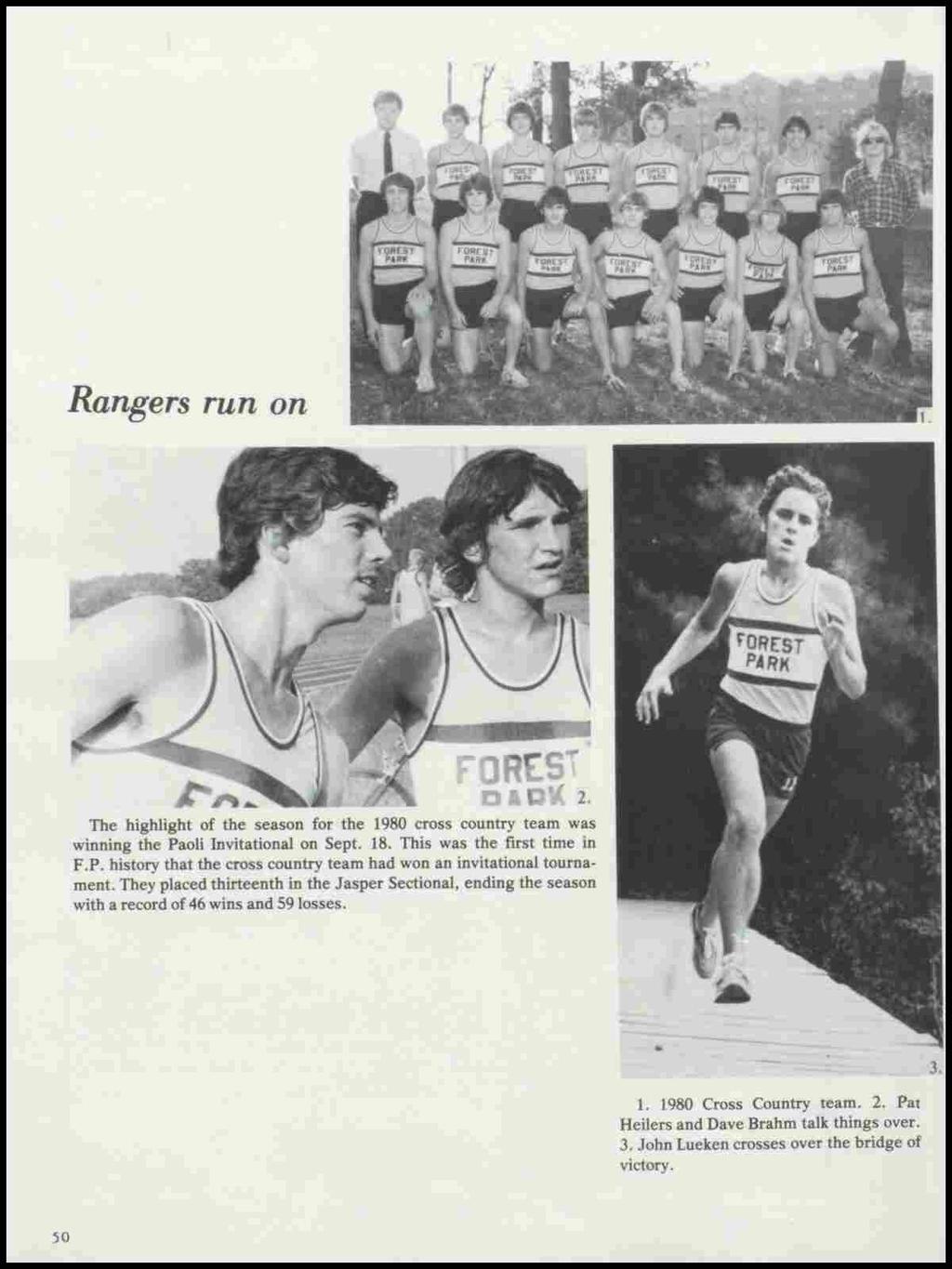 Rangers run on The highlight of the season for the 1980 cross country team was winning the Paoli Invitational on Sept. 18. This was the first time in F.P. history that the cross country team had won an invitational tournament.