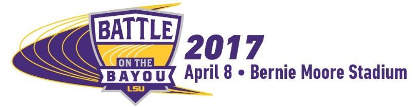 Invited Teams Penn State, Purdue, Southern California Important Dates & Deadlines All times listed are Central Time (CST) Tuesday, April 4 th 3:00pm Deadline to enter the 2017 Battle on the Bayou