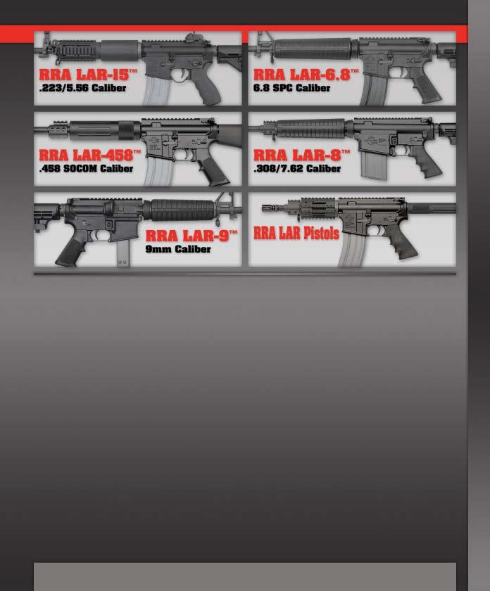 Pages 4 through 17 Page 24 Page 25 Page 26 and 27 Page 28 through 31 RRA LAR-15 - Pg 17 RRA LAR-9 - Pg 29 RRA LAR-15 Pro-Series Rifle Packages 4 / 6 RRA LAR-15 Custom Rifles and Pistols -.