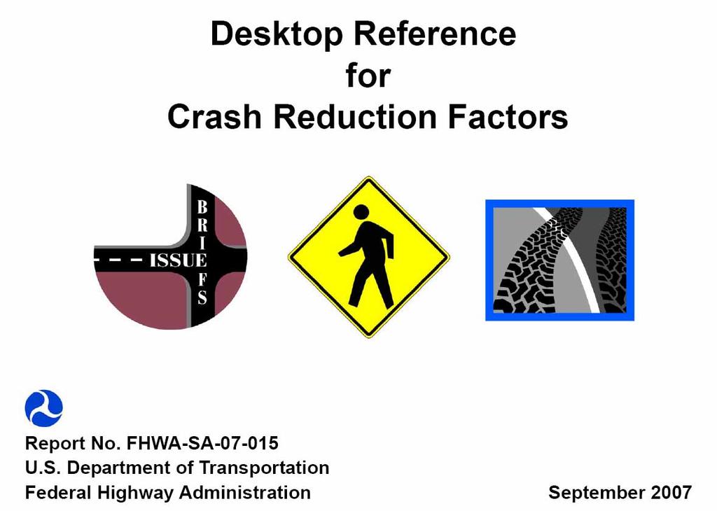 Crash Reduction Factors